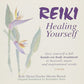 Reiki: Healing Yourself