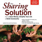 The Sharing Solution: How to Save Money, Simplify Your Life & Build Community