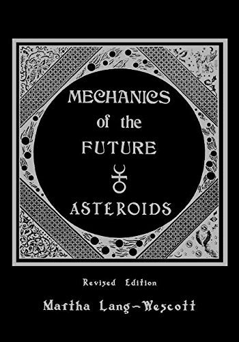 Mechanics of the future: Asteroids